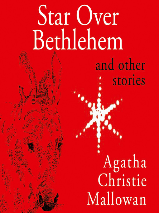 Title details for Star Over Bethlehem by Agatha Christie - Available